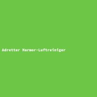Adretter Marmor-Luftreiniger