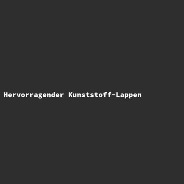 Hervorragender Kunststoff-Lappen